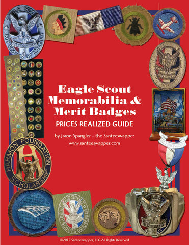 Boy Scout Memorabilia Prices Realized Guide: Eagle Scout & Merit Badges [Free Instant Download At Checkout]