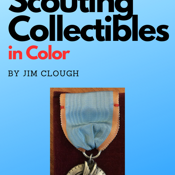 Senior Scouting Collectibles In Color by Jim Clough [Free Instant PDF Download]