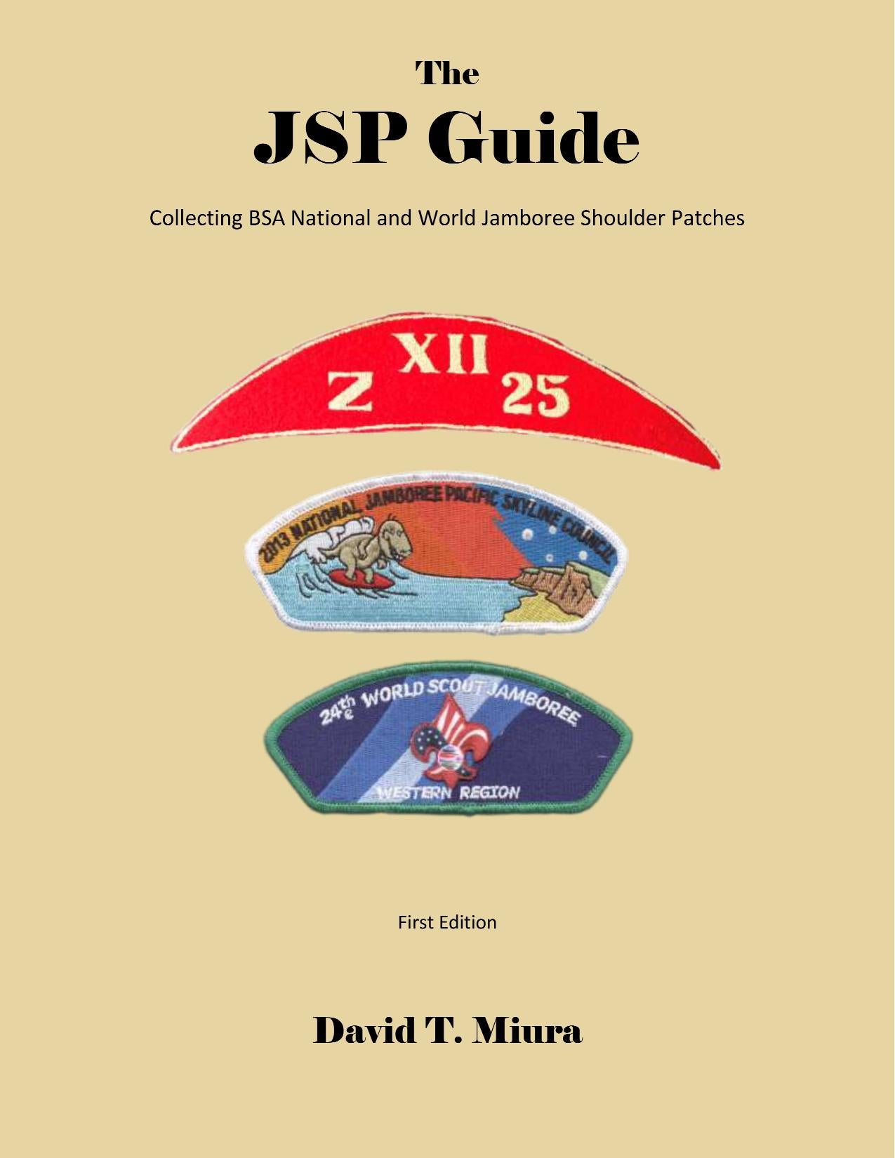 Bsa Guide The JSP Guide Collecting BSA National and World Jamboree Shoulder Patc ...