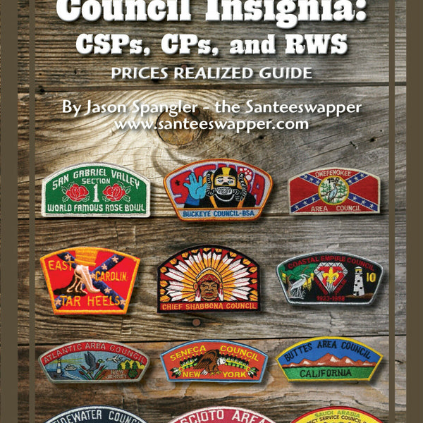 Boy Scout Prices Realized Guide Council Insignia: CSPs, CPs & RWS [Free Instant PDF Download At Checkout]