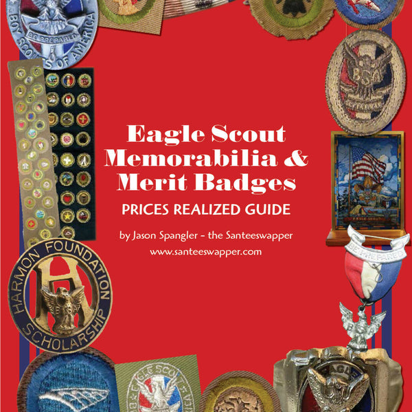 Boy Scout Memorabilia Prices Realized Guide: Eagle Scout & Merit Badges [Free Instant Download At Checkout]